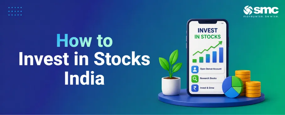 How to Invest in Stocks in India: A Step-by-Step Guide for Beginners