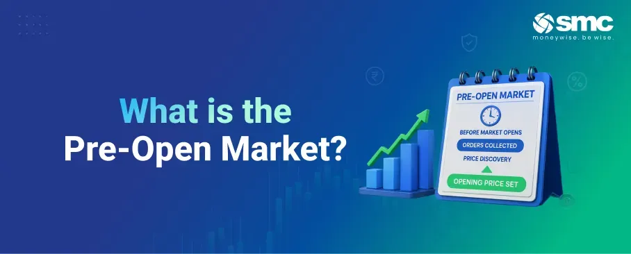 What is the Pre-Open Market? Meaning, Timings, and How It Works