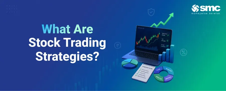 Top Stock Trading Strategies Every Investor Should Know