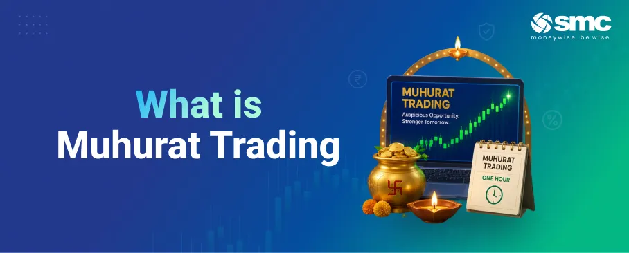 Muhurat Trading: Meaning, Timings, Importance, and Tips for Investors