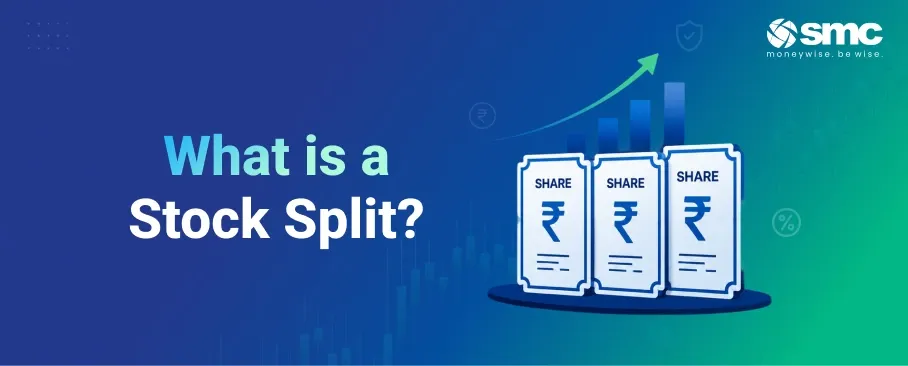 What is a Stock Split? Meaning, Process, and Impact Explained
